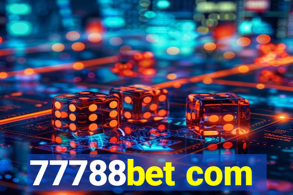 77788bet com